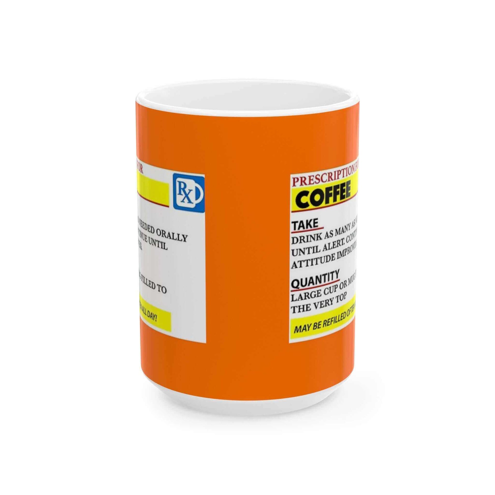 Prescription Coffee Mug - Unisex 11oz ceramic mug with colorful prescription label design, perfect for coffee and tea lovers.