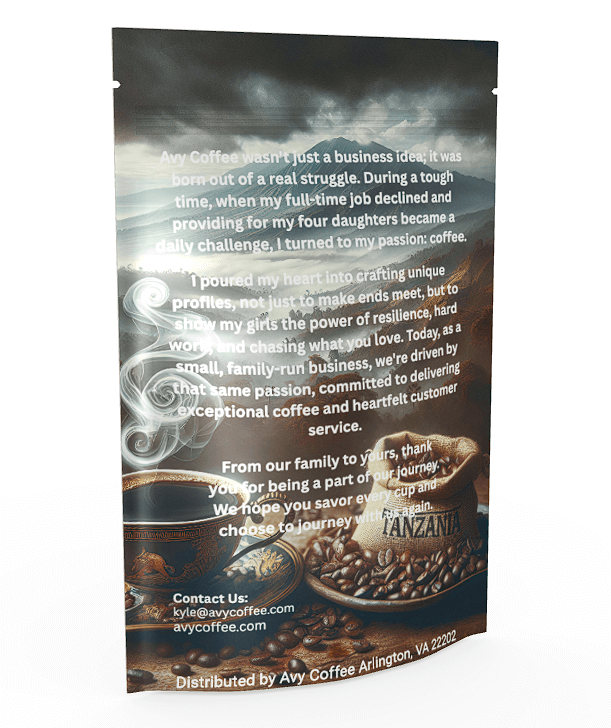 Fancy Tanzania coffee bag with heartfelt story behind Avy Coffee in Arlington, VA, showcasing gourmet beans.