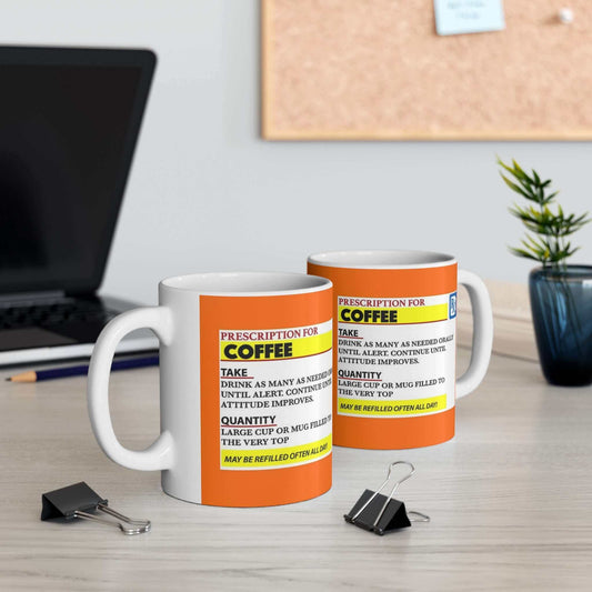 Prescription Coffee Mugs in home office setting - unisex ceramic coffee mug, 11oz and 15oz, vivid colors, perfect gift for coffee lovers.